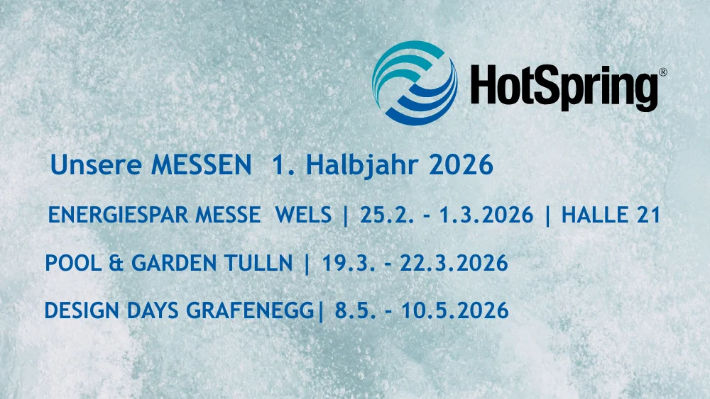 Messeplan 1. Halbjahr 2026 - Wir freuen uns auf Sie. 3 Messekalender 1.HJ Hotspring